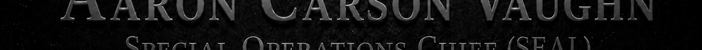 Aaron C. Vaughn: Faith, Courage, and the Ultimate Sacrifice, Extortion 17