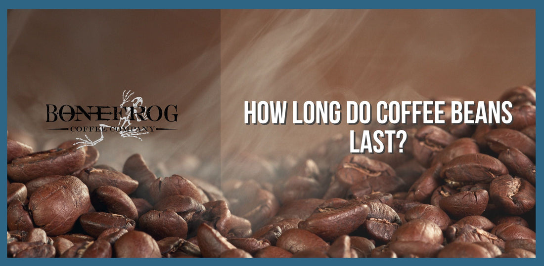 How Long Do Coffee Beans Last?: Unlocking the Secret to Freshness and Flavor